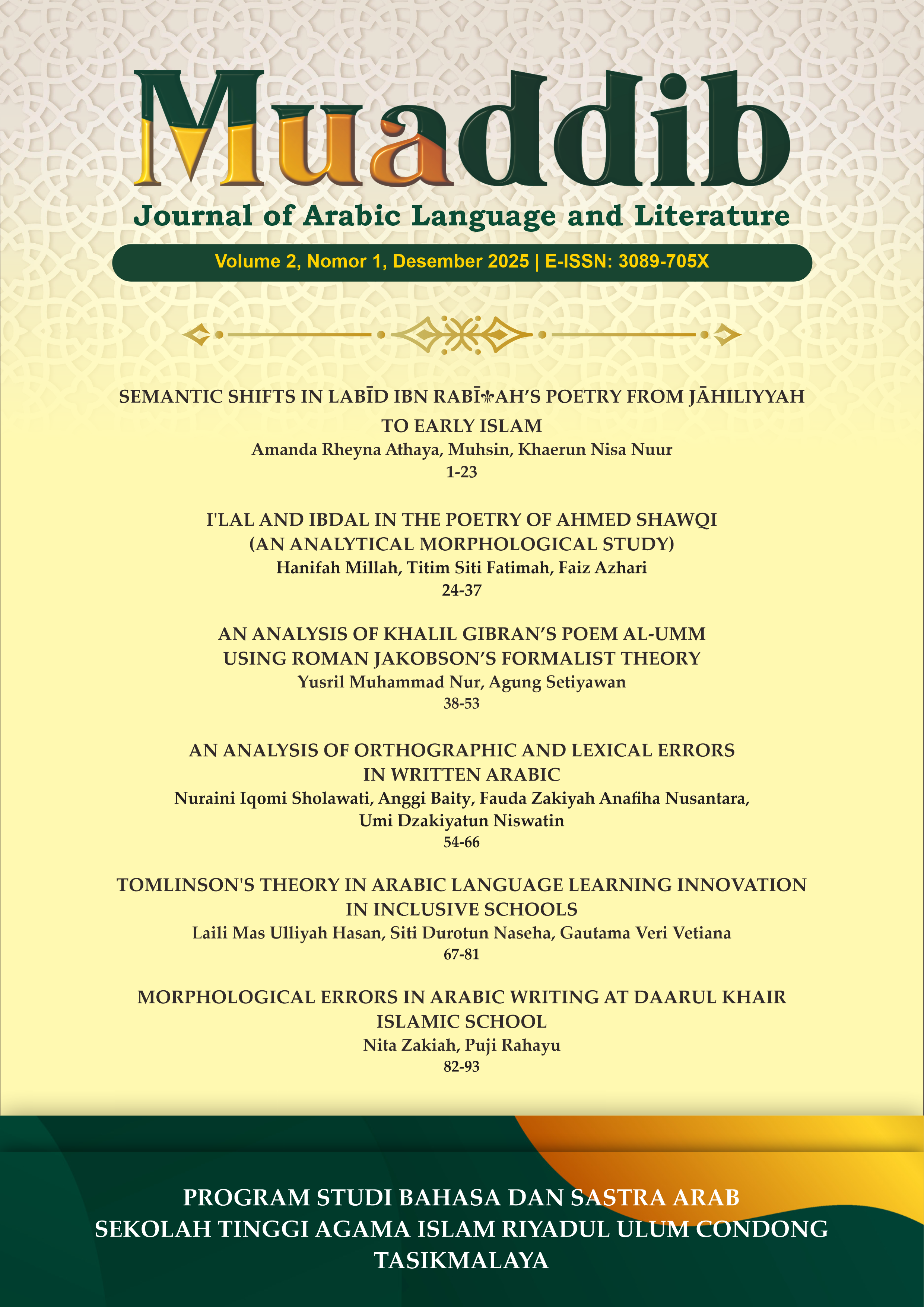 					View Vol. 2 No. 1 (2025): Muaddib: Journal of Arabic Language and Literature
				